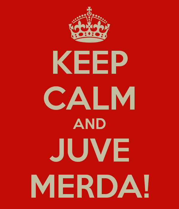 keep-calm-and-juve-merda